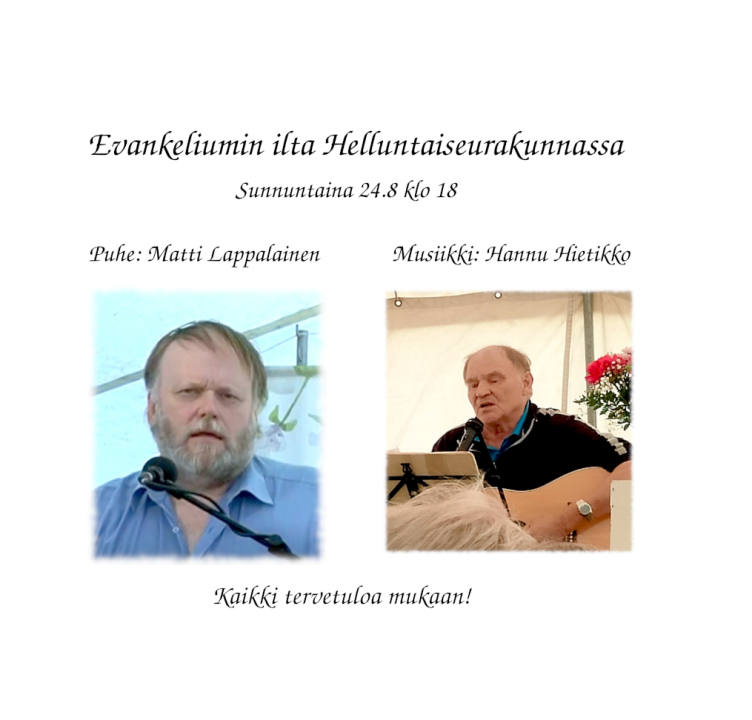Evankeliumin ilta 24.8 klo 18 Helluntaiseurakunnassa