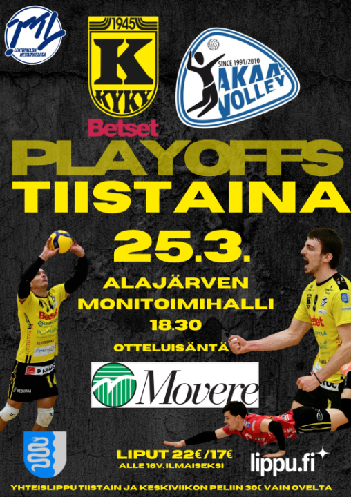  Miesten Mestaruusliigan 2. Puolivälierä Ottelu KyKy-Betset vs Akaa-Volley Ti 25.3. Klo: 18:30 Alajärven Monitoimihallilla