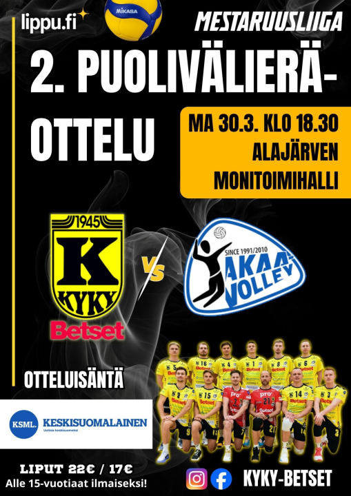 2. Puolivälierä Ottelu KyKy-Betset vs Akaa-Volley Ma 30.3. Klo: 18:30 Alajärven Monitoimihallilla